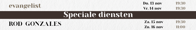 Speciale diensten met evangelist Rod Gonzales!